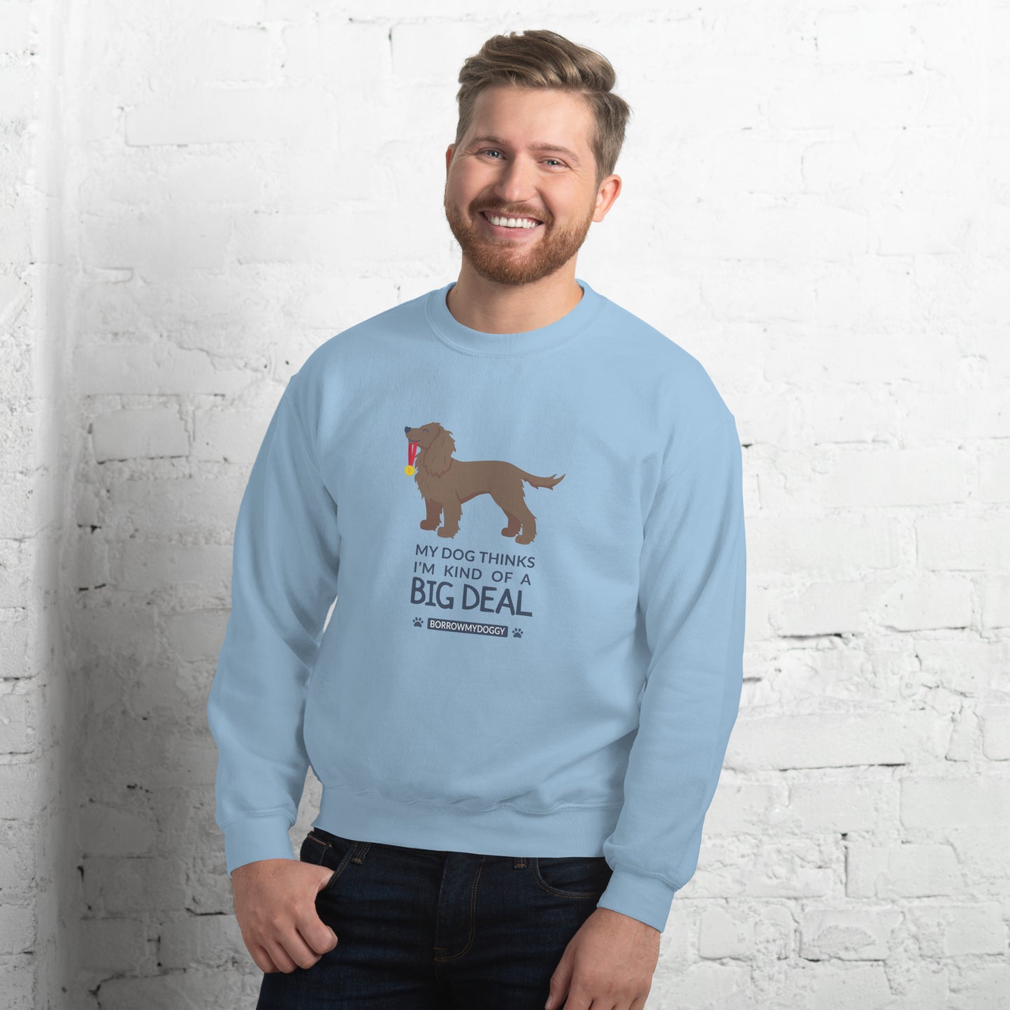 "Big deal" unisex sweatshirt