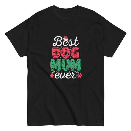 “Best Dog Mum” Seasonal Unisex Classic Tee