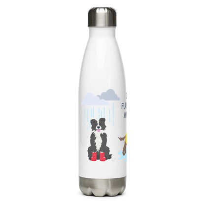 “Don’t Fur-Get to Hydrate” Stainless Steel Water Bottle