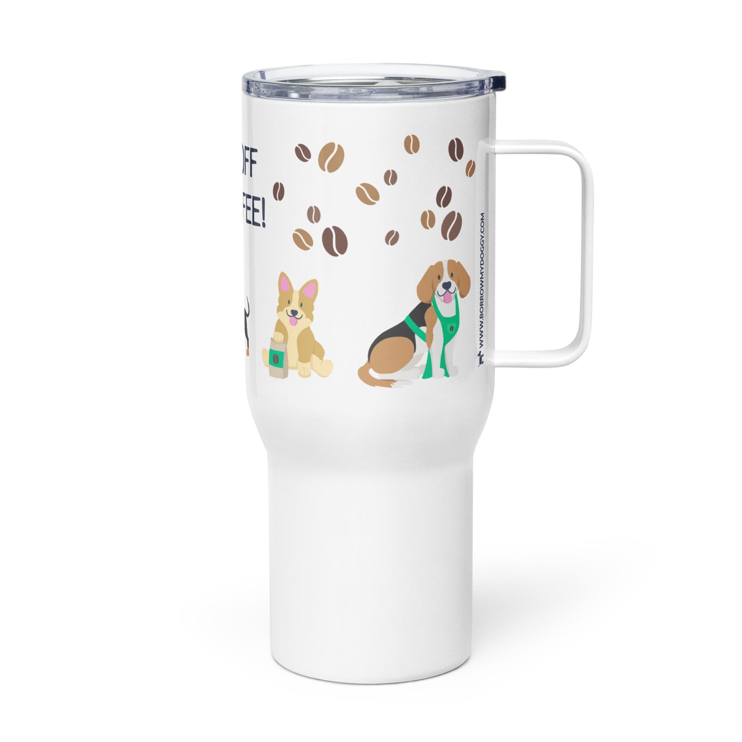 “Paws Off” Travel Mug with Handle