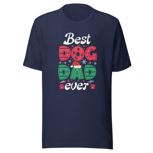 Best Dog Dad Unisex T-shirt