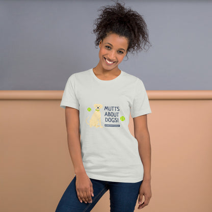 "Mutts about dogs" unisex tee